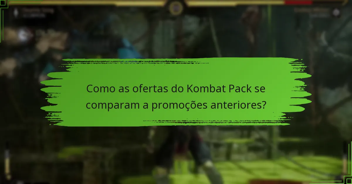 Como reivindicar as ofertas do Kombat Pack?