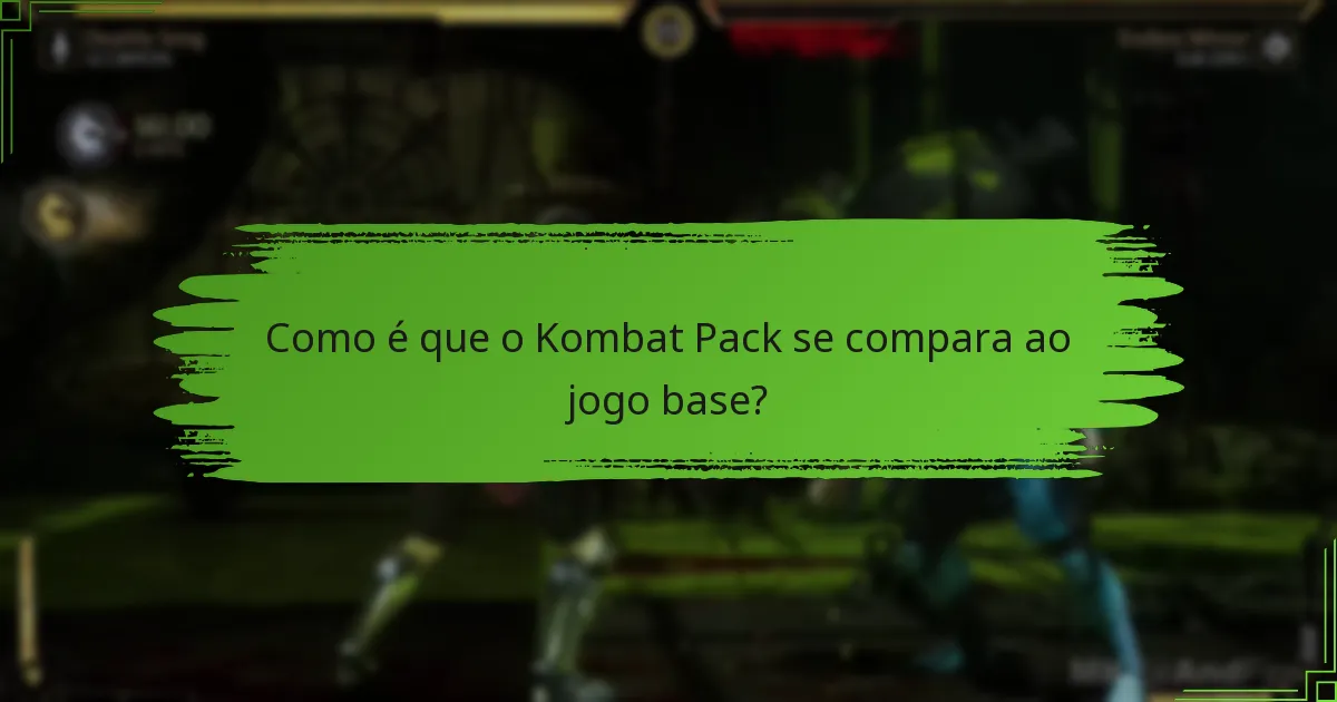Como é que o Kombat Pack melhora a experiência de jogabilidade?