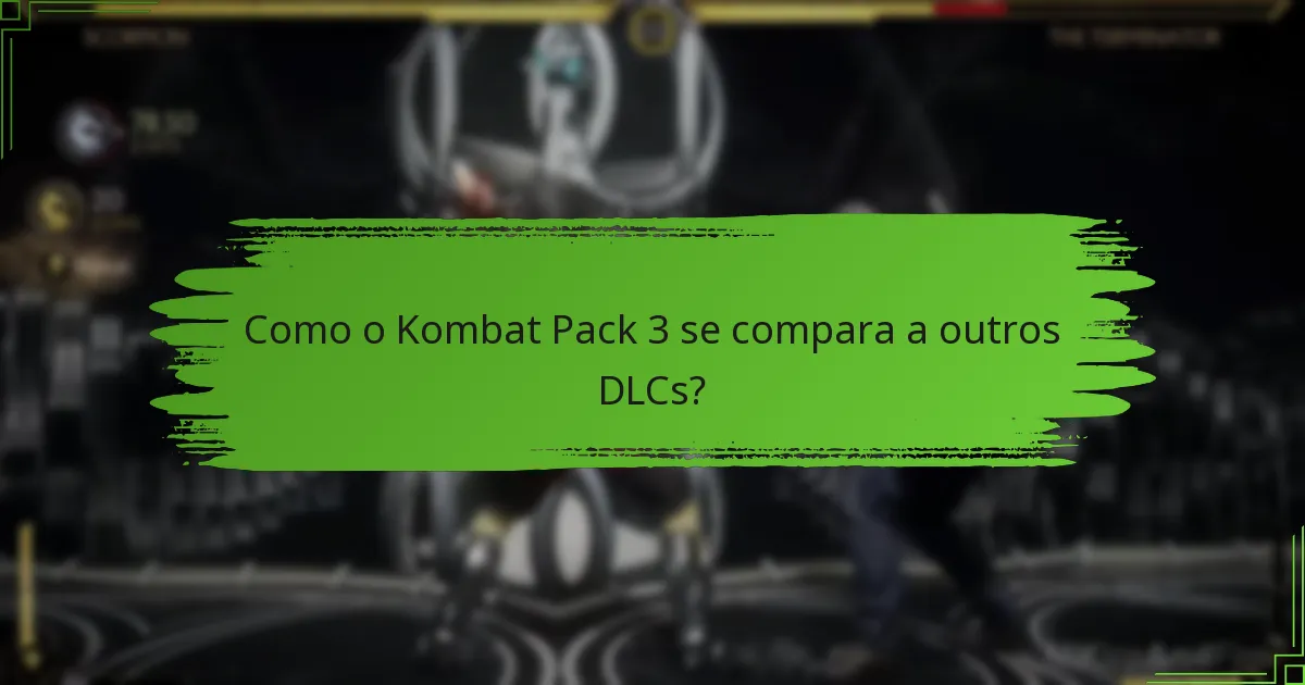 Como posso reivindicar o Kombat Pack 3?