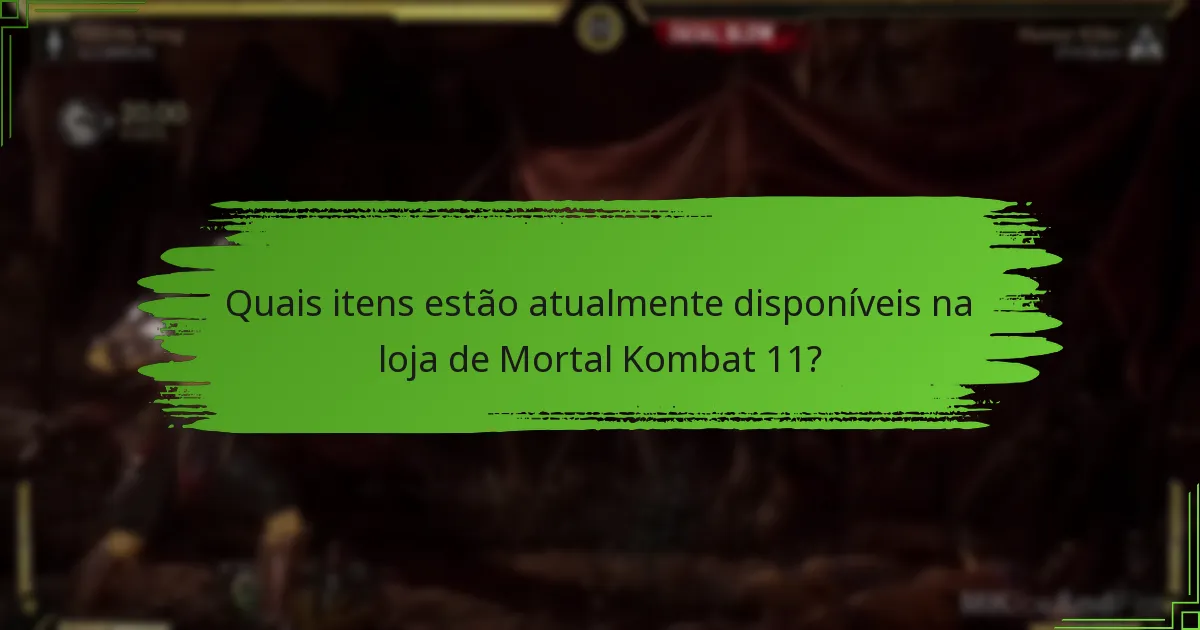 Quais são as perguntas frequentes sobre as rotações da loja de Mortal Kombat 11?
