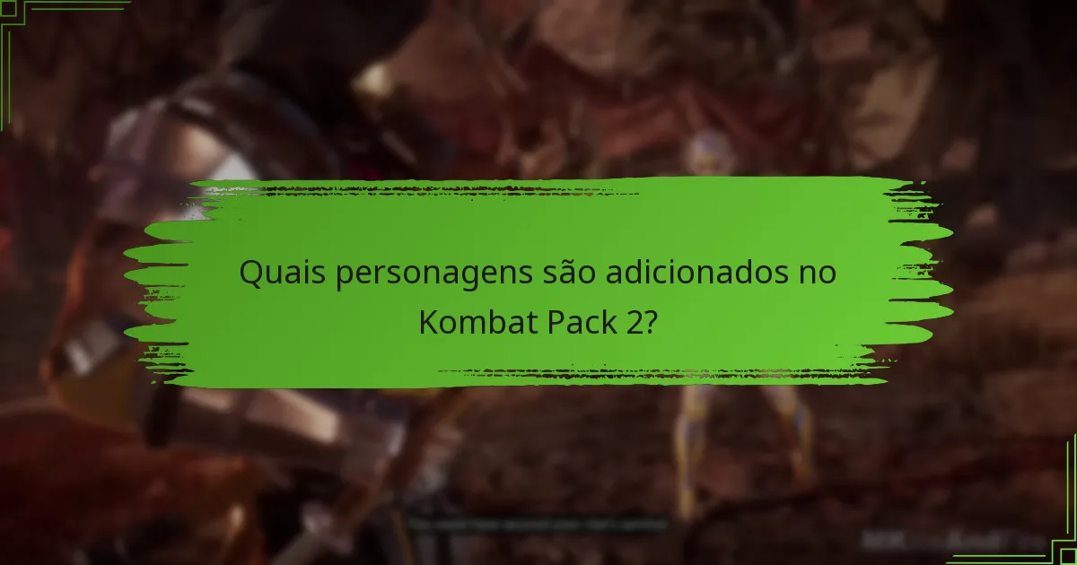 Como se compara o Kombat Pack 2 aos packs anteriores?