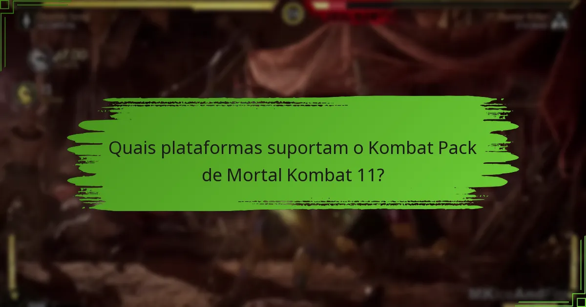 Quais são os preços e promoções atuais para o Kombat Pack?