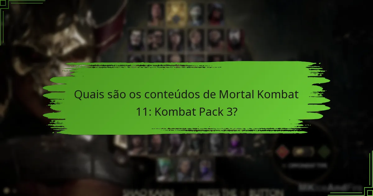 Como o Kombat Pack 3 se compara a outros DLCs?