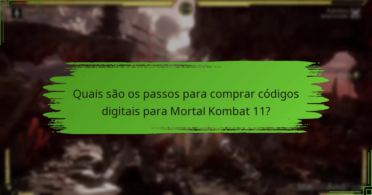 Quais plataformas suportam o resgate de códigos digitais de Mortal Kombat 11?